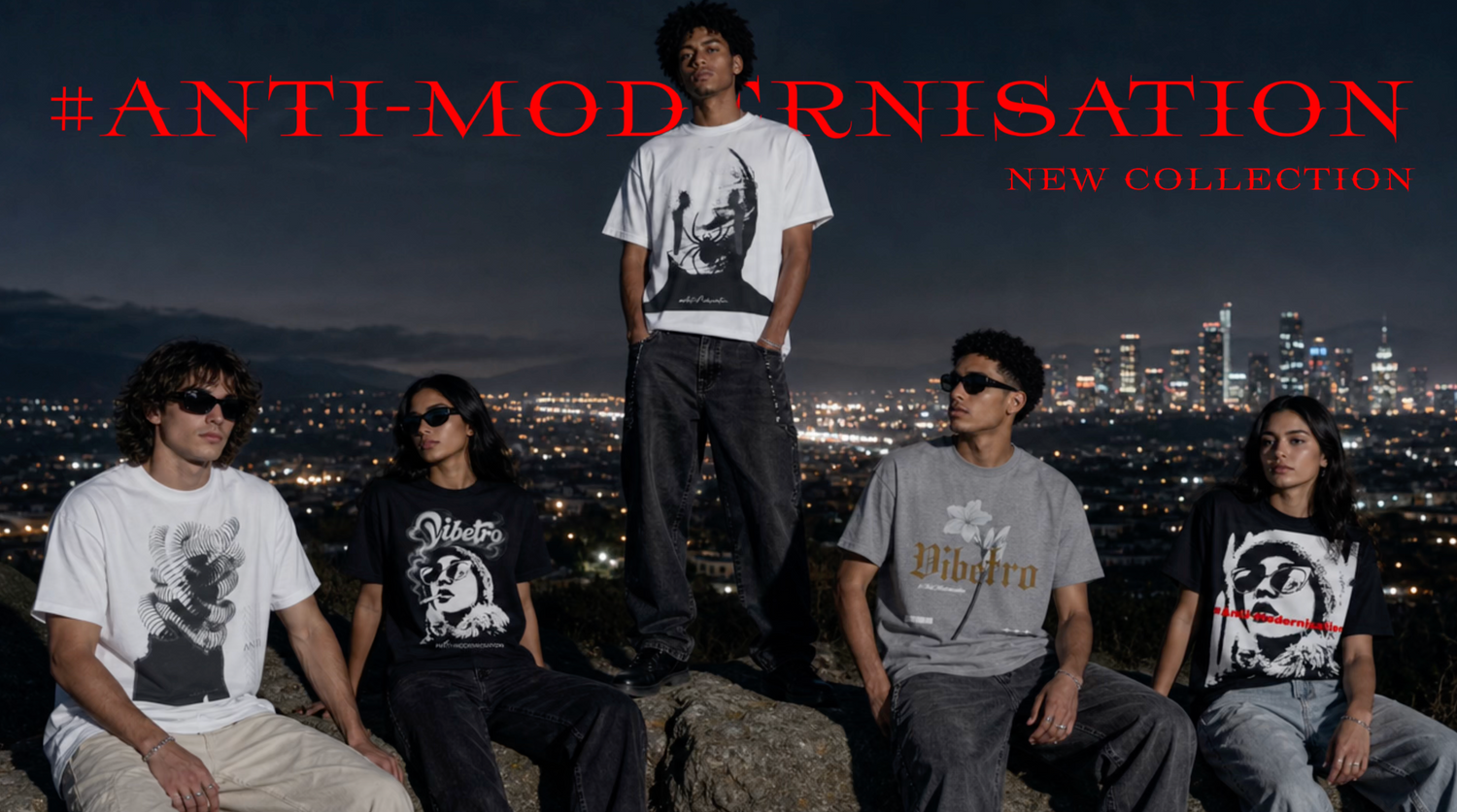 ANTI-MODERNISATION