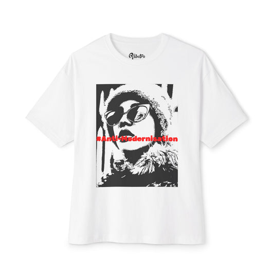 #ANTI-MODERNISATION OVERSIZED TEE - WHITE
