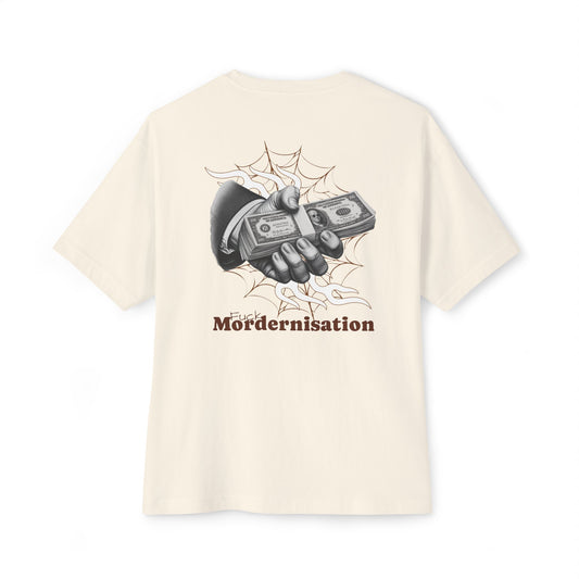 FUCK MORDENISATION OVERSIZED TEE - NEUTRAL