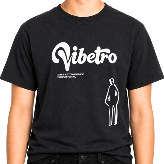 ITS NOT JUST COMING BACK, ITS MEANT TO STAY. TEE - BLACK